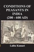 Conditions of Peasants in India (200-600Ad) - Gyan Books | Grocsy
