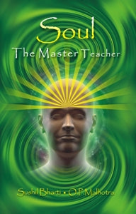 Soul the Master Teacher - Gyan Books | Grocsy