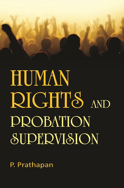 Human Rights and Probation Supervision - Gyan Books | Grocsy