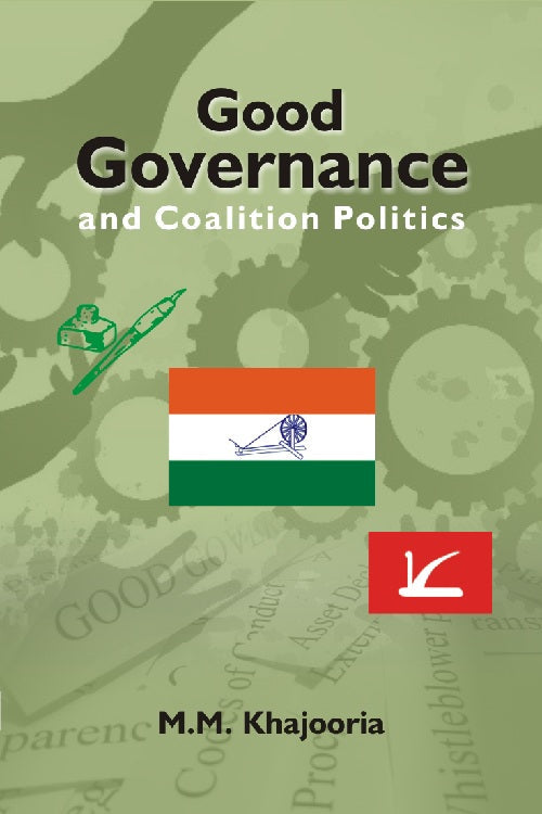 Good Governance and Coalition Politics : Pdp-Congress in Jammu & Kashmir - Gyan Books | Grocsy