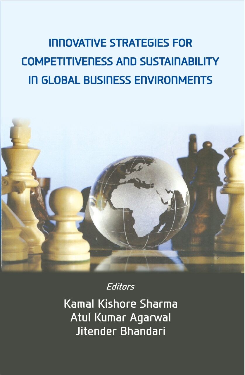 Innovative Strategies For Competitiveness and Sustainability in Global Business Enviornments - Gyan Books | Grocsy