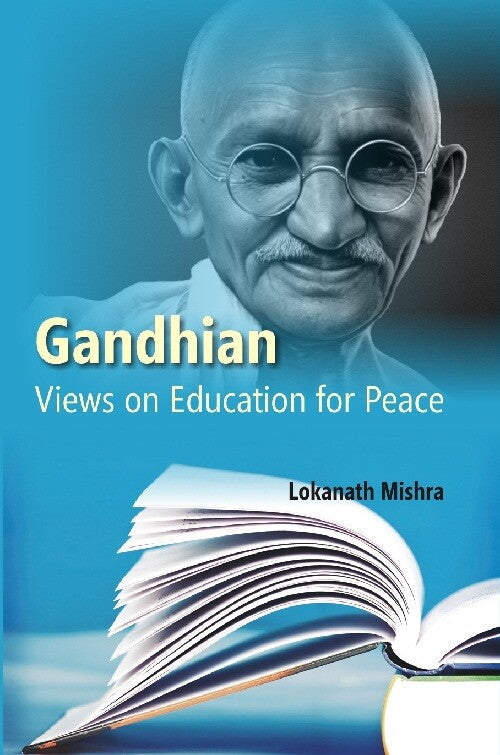 Gandhian Views On Education For Peace - Gyan Books | Grocsy