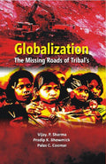 Globalisation: the Missing Roads of Tribal - Gyan Books | Grocsy
