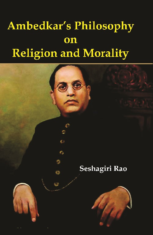 Ambedkar's Philosophy On Religion and Morality - Gyan Books | Grocsy