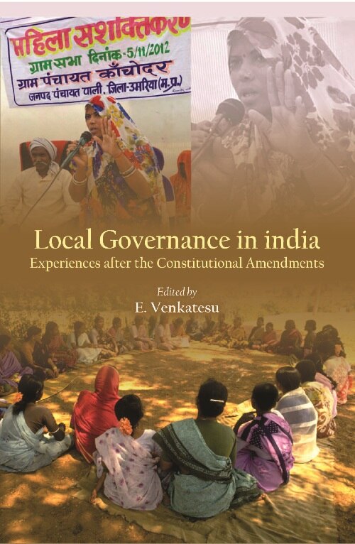 Local Governance in India : Experiences After the Constitutional Amendments - Gyan Books | Grocsy