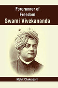 Forerunner of Freedom Swami Vivekananda - Gyan Books | Grocsy