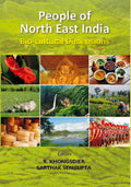 People of North East India : Bio-Cultural Dimensions - Gyan Books | Grocsy