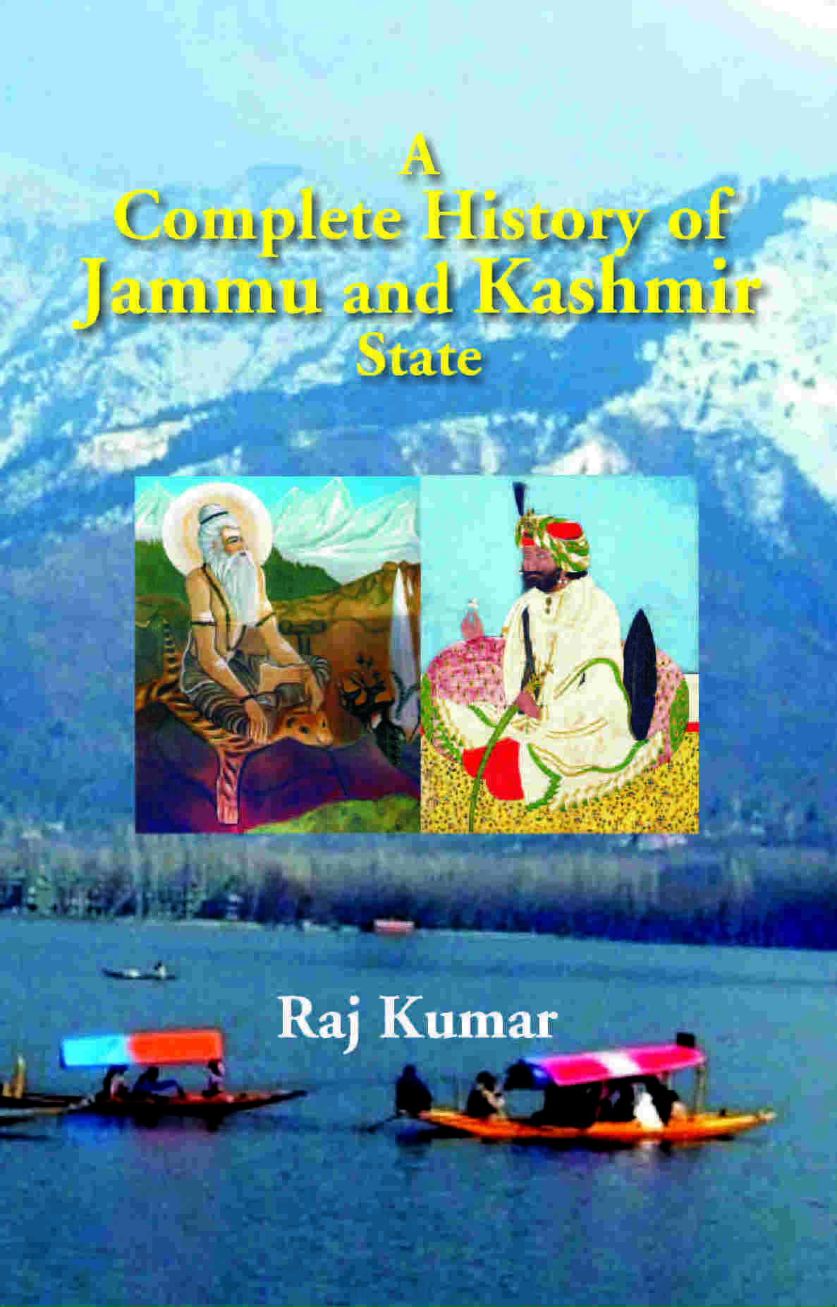 A Complete History of Jammu and Kashmir State - Gyan Books | Grocsy