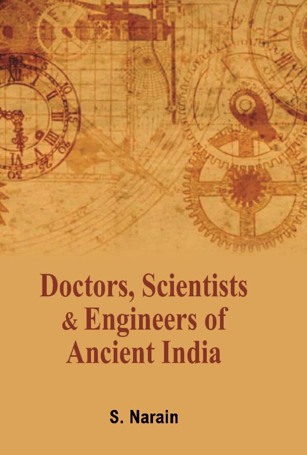Doctors Scientists and Engineers of Ancient India - Gyan Books | Grocsy