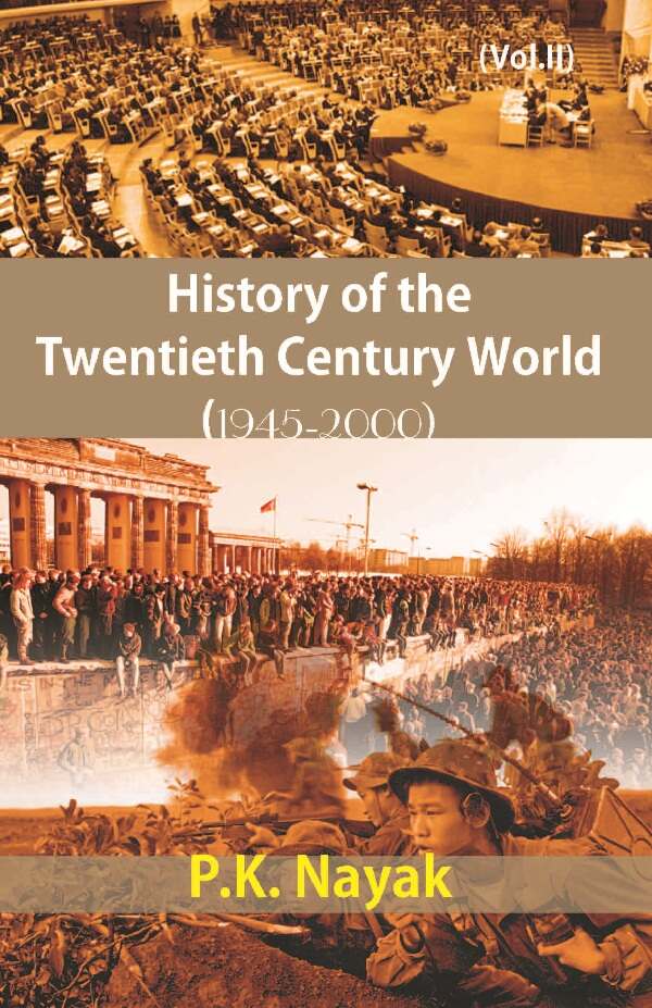 History of the Twentieth Century World (1945-2000) Vol. 2nd - Gyan Books | Grocsy