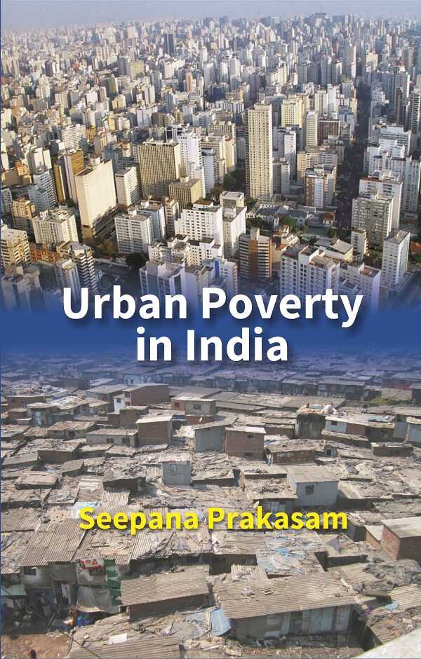 Urban Poverty in India - Gyan Books | Grocsy