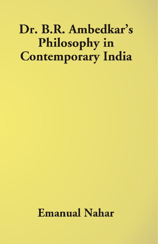 Dr B.R. Ambedkar's Philosophy in Contemporary India - Gyan Books | Grocsy