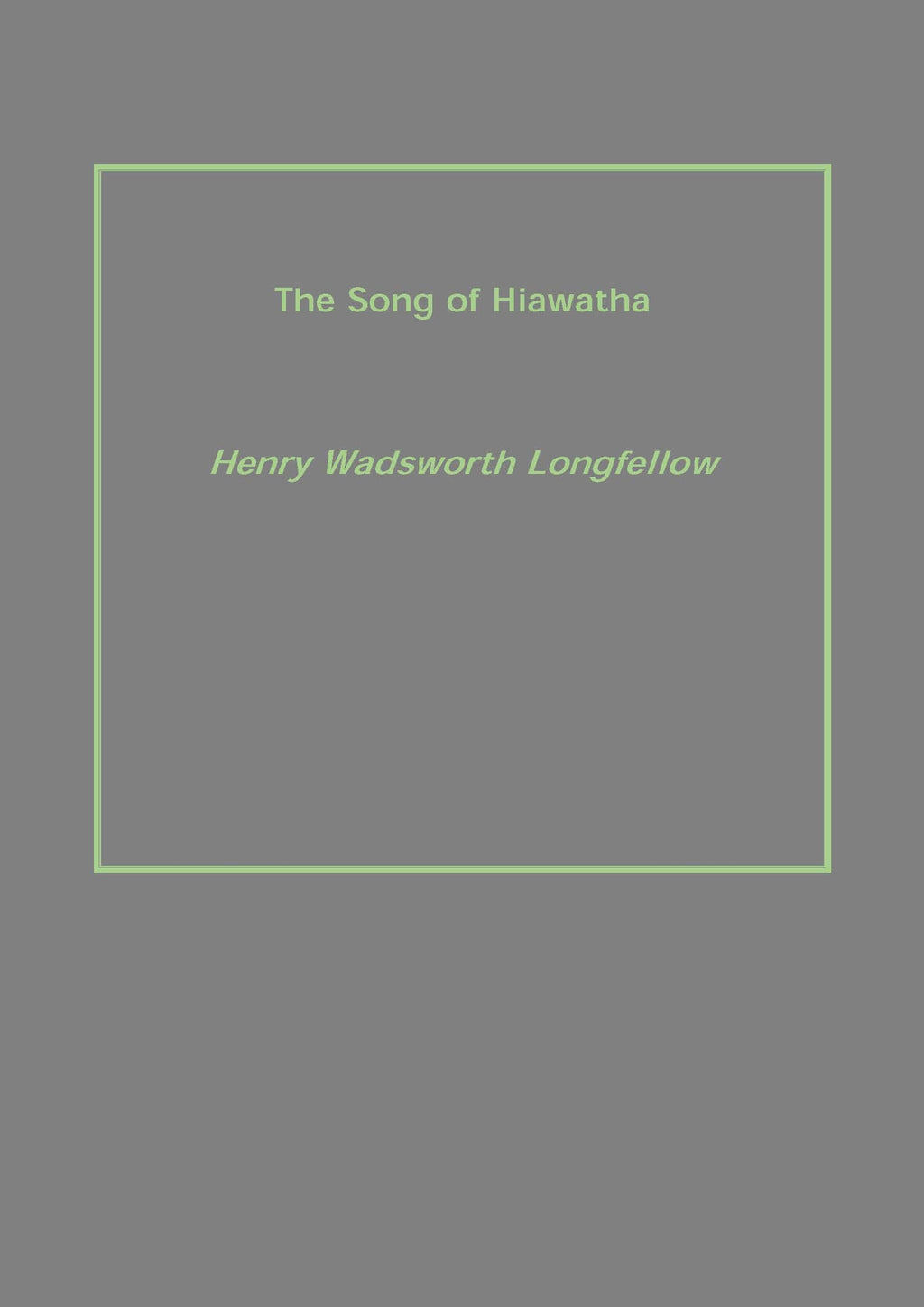 The Song of Hiawatha - Gyan Books | Grocsy