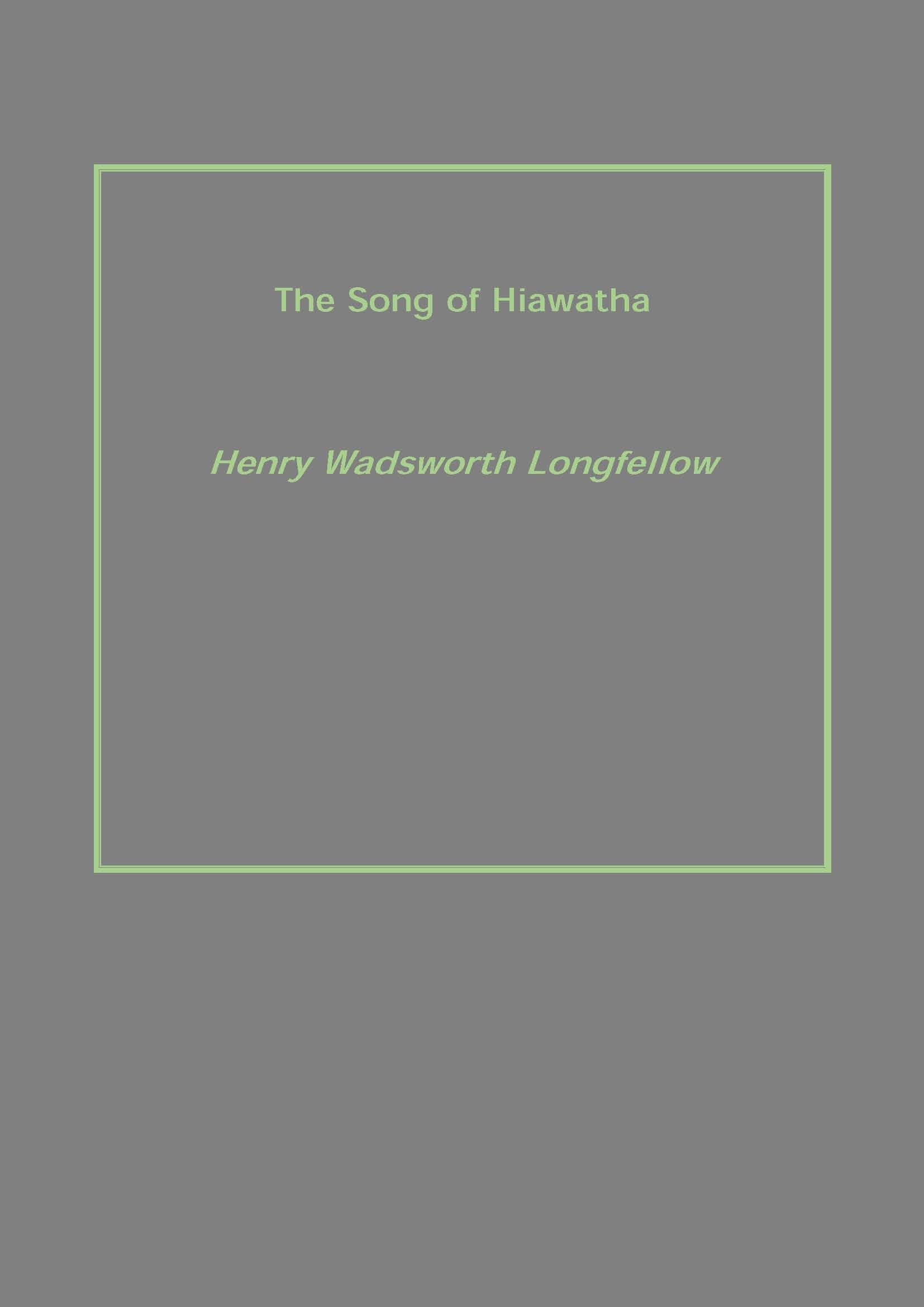 The Song of Hiawatha - Gyan Books | Grocsy