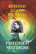 Beyond Good and Evil: Prelude to a Philosophy of the Future - Gyan Books | Grocsy