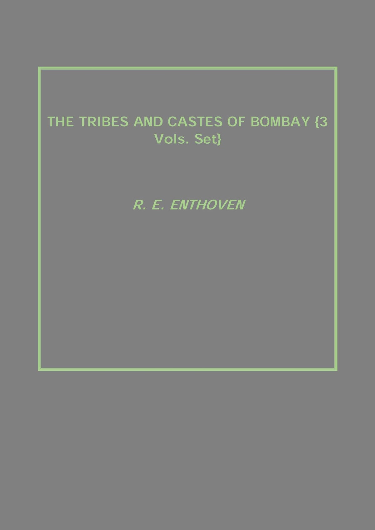 The Tribes and Castes of Bombay 3 Vols. Set - Gyan Books | Grocsy