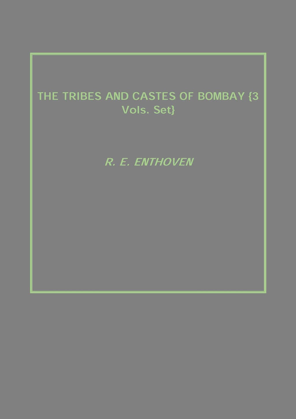 The Tribes and Castes of Bombay 3 Vols. Set - Gyan Books | Grocsy