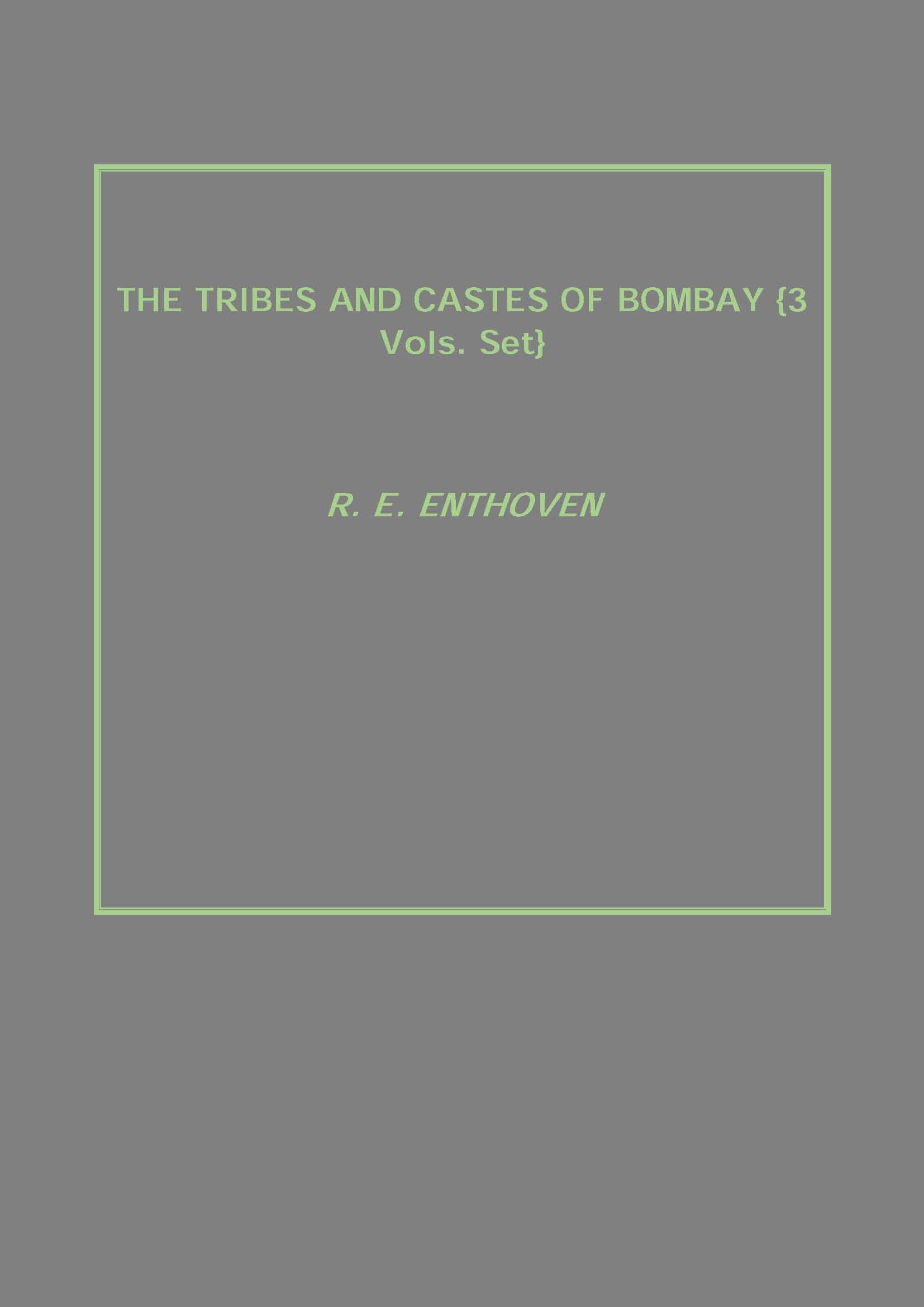 The Tribes and Castes of Bombay 3 Vols. Set - Gyan Books | Grocsy