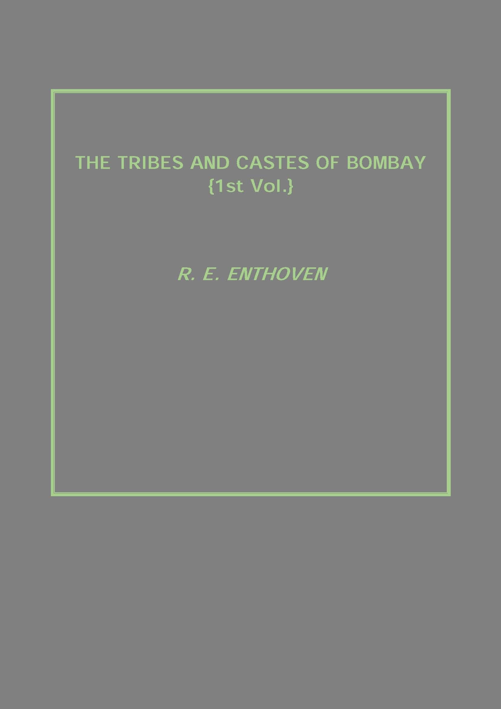 The Tribes and Castes of Bombay Vol. 1st - Gyan Books | Grocsy