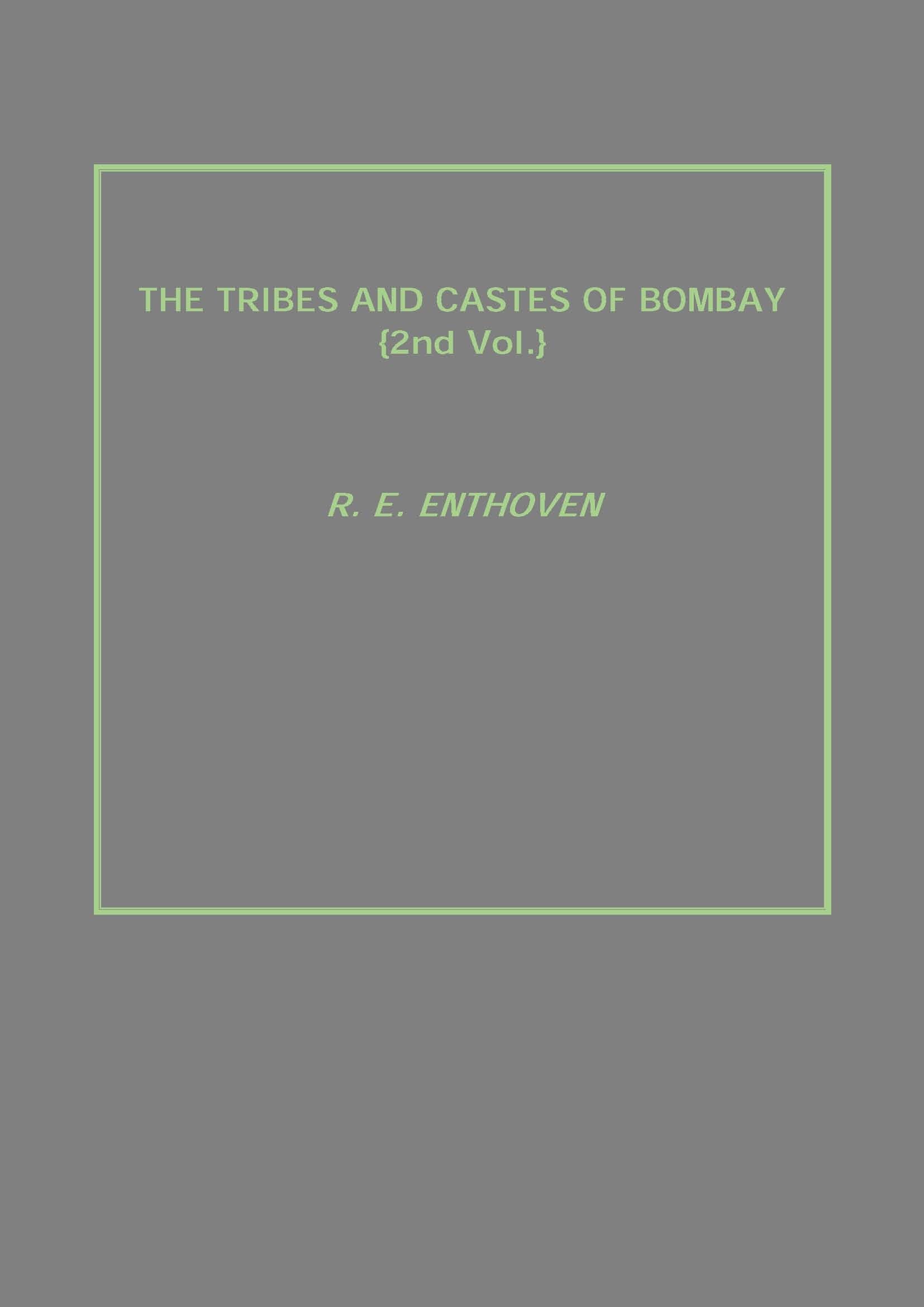 The Tribes and Castes of Bombay Vol. 2nd - Gyan Books | Grocsy
