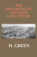 The Deccan Ryots and Their Land Tenure - Gyan Books | Grocsy