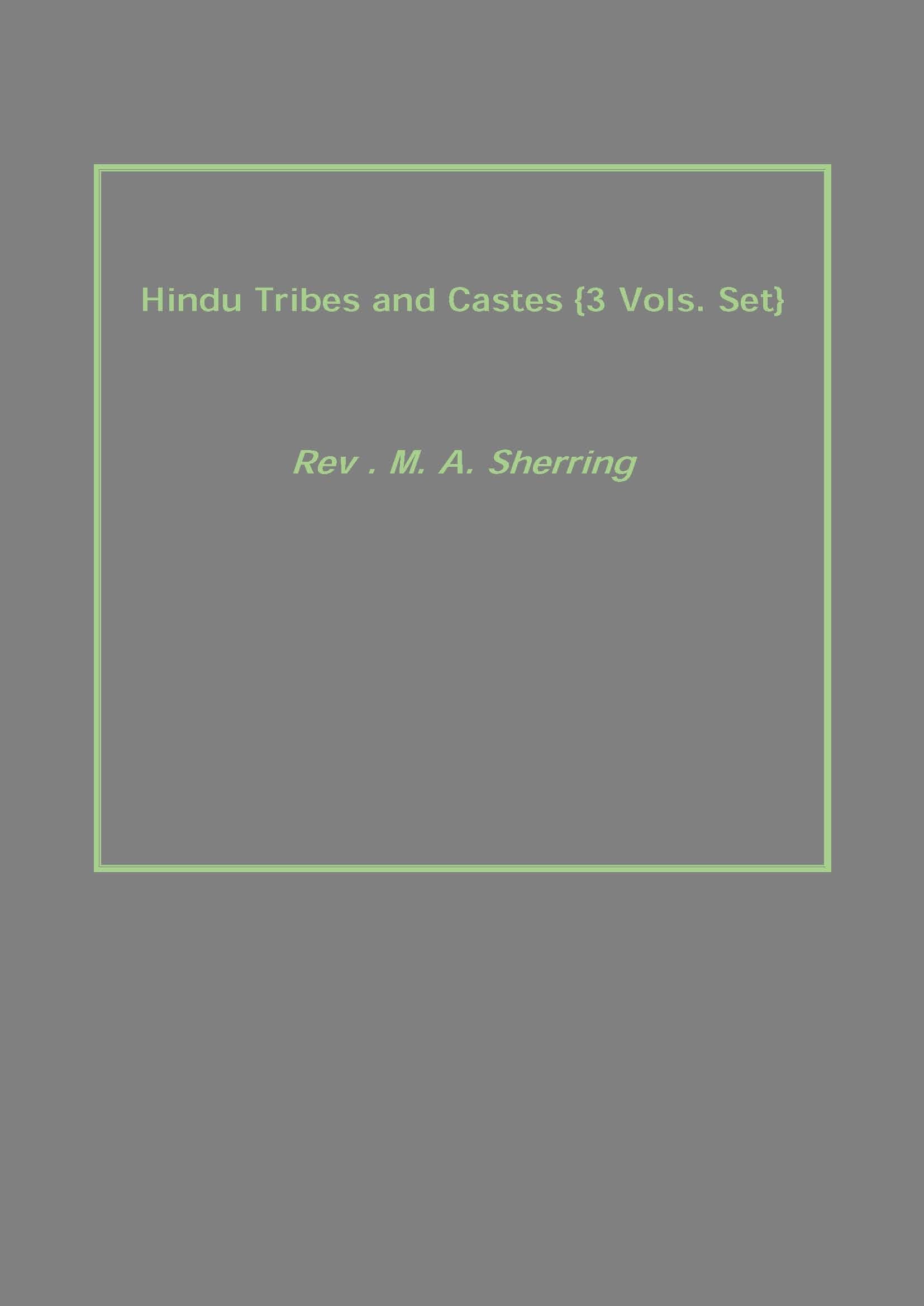 Hindu Tribes and Castes 3 Vols. Set - Gyan Books | Grocsy