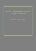 Life and Experiences of a Bengali Chemist 2 Vols. Set - Gyan Books | Grocsy