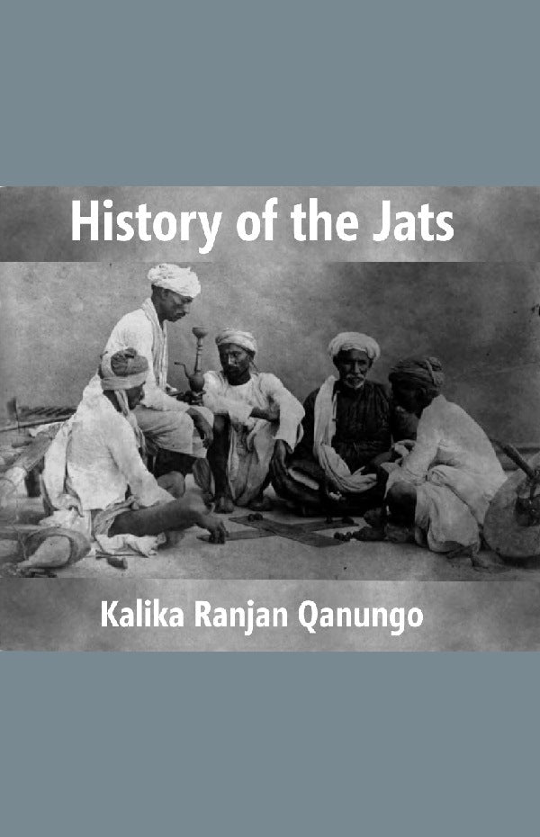 History of the Jats : a Contribution to the History of Northern India - Gyan Books | Grocsy