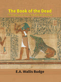 The Book of the Dead : the Papyrus of Ani in the British Museum - Gyan Books | Grocsy