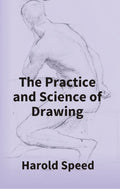 The Practice and Science of Drawing - Gyan Books | Grocsy