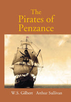 The Pirates of Penzance Or the Slave of Duty: Comic Opera - Gyan Books | Grocsy