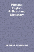 Pitman's English & Shorthand Dictionary - Gyan Books | Grocsy