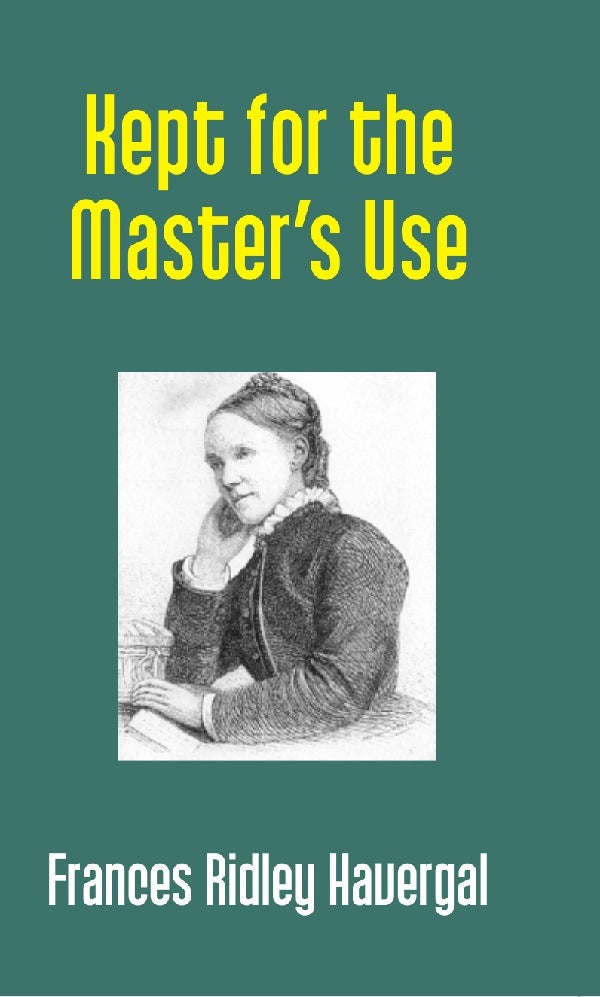 Kept For the Master's Use - Gyan Books | Grocsy