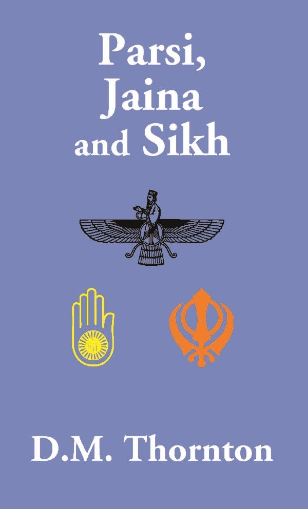 Parsi, Jaina and Sikh - Gyan Books | Grocsy