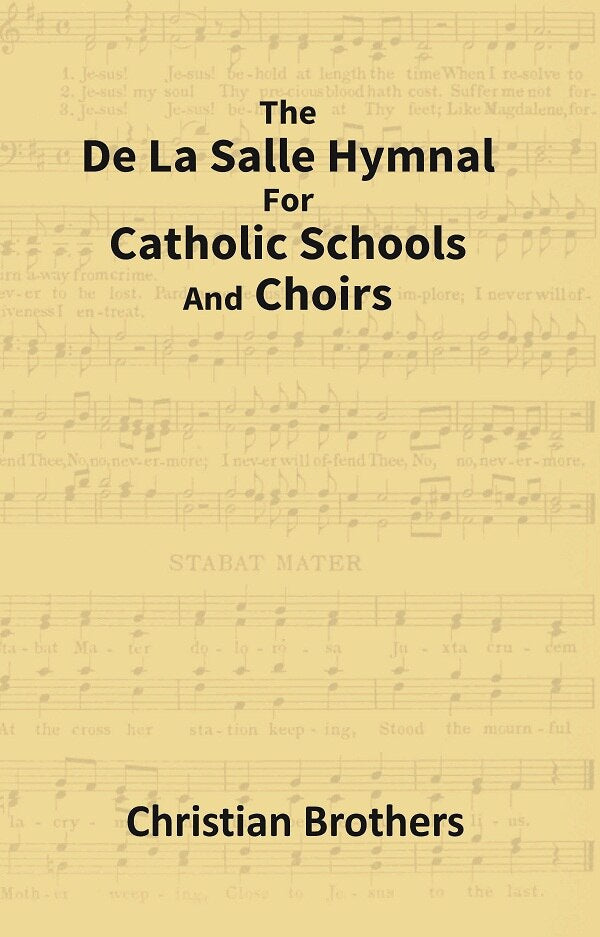 The De La Salle Hymnal For Catholic Schools and Choirs - Gyan Books | Grocsy