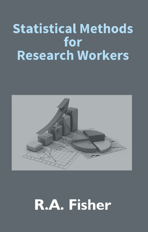 Statistical Methods For Research Workers - Gyan Books | Grocsy