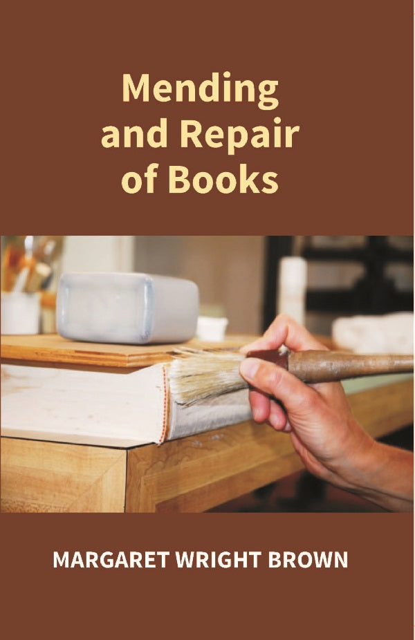Mending and Repair of Books - Gyan Books | Grocsy
