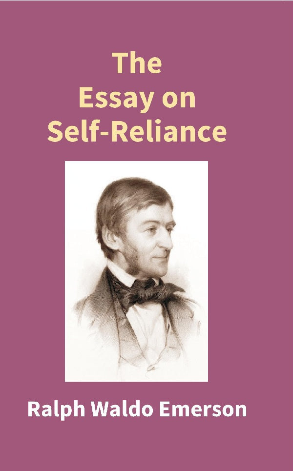 The Essay On Self - Reliance - Gyan Books | Grocsy