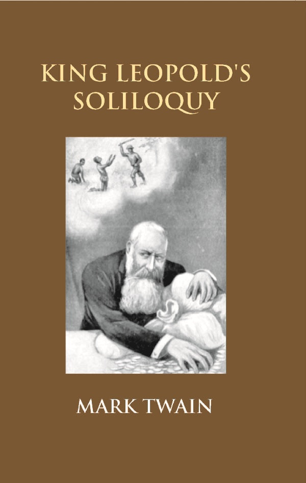 King Leopold's Soliloquy: a Defense of His Congo Rule - Gyan Books | Grocsy