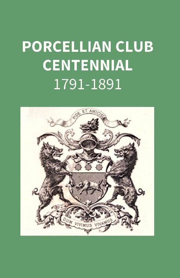 Porcellian Club Centennial 1791-1891 - Gyan Books | Grocsy