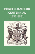 Porcellian Club Centennial 1791-1891 - Gyan Books | Grocsy