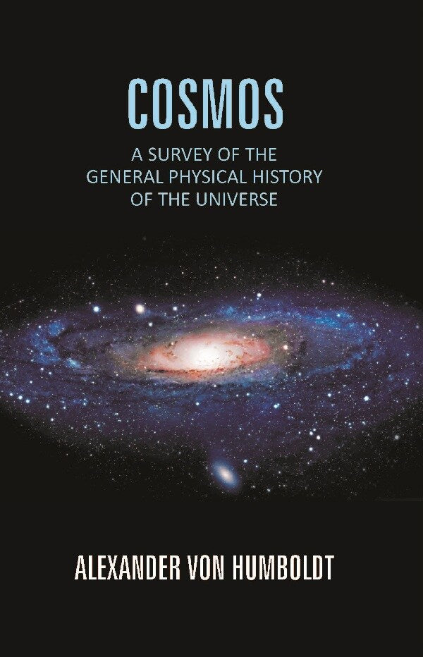 Cosmos: a Survey of the General Physical History of the Universe - Gyan Books | Grocsy