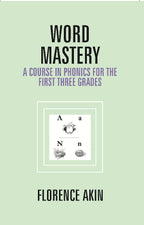 Word Mastery: a Course in Phonics For the First Three Grades - Gyan Books | Grocsy