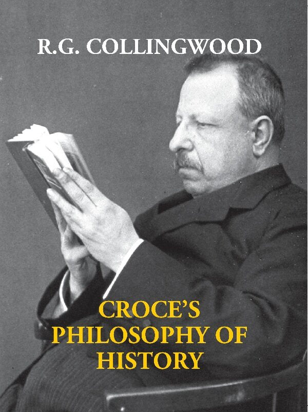 Croce's Philosophy of History - Gyan Books | Grocsy