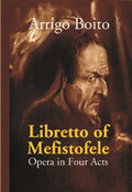 Libretto of Mefistofele: Opera in Four Acts - Gyan Books | Grocsy