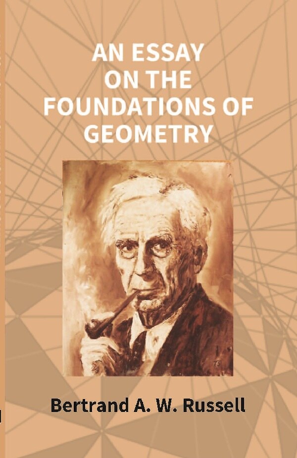 An Essay On the Foundations of Geometry - Gyan Books | Grocsy