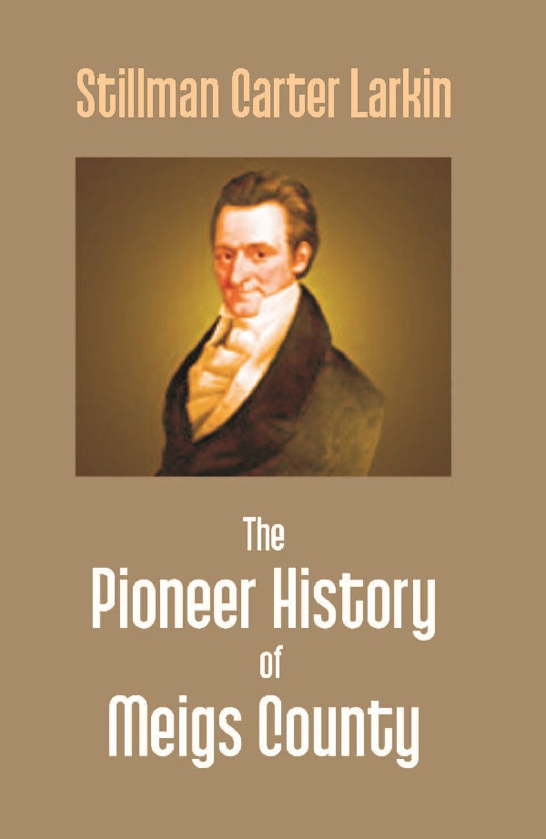 The Pioneer History of Meigs County - Gyan Books | Grocsy