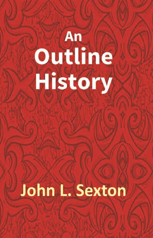 An Outline History of Tioga and Bradford Counties in Pennsylvania, Chemung, Steuben, Tioga, Tompkins and Schuyler in New York - Gyan Books | Grocsy