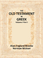 The Old Testament in Greek Vol. I Part I - Gyan Books | Grocsy