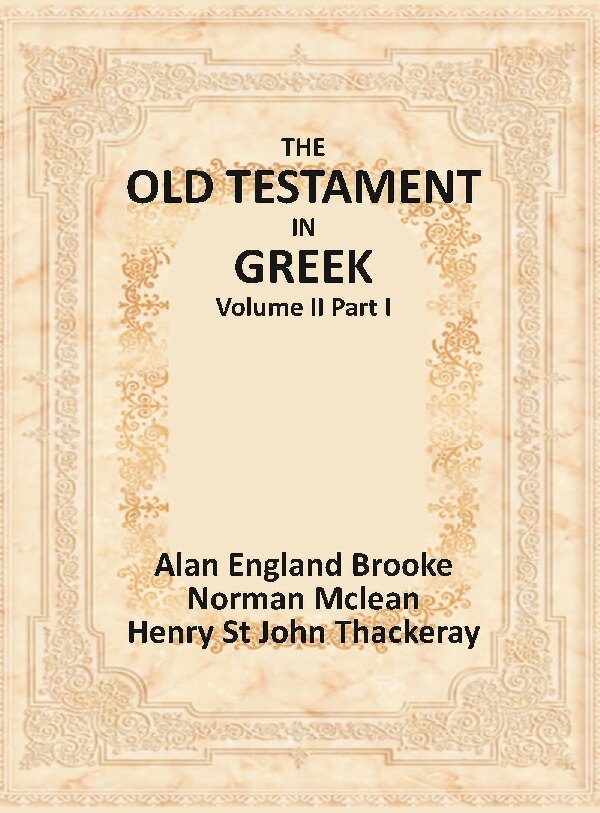 The Old Testament in Greek Vol. II Part I - Gyan Books | Grocsy